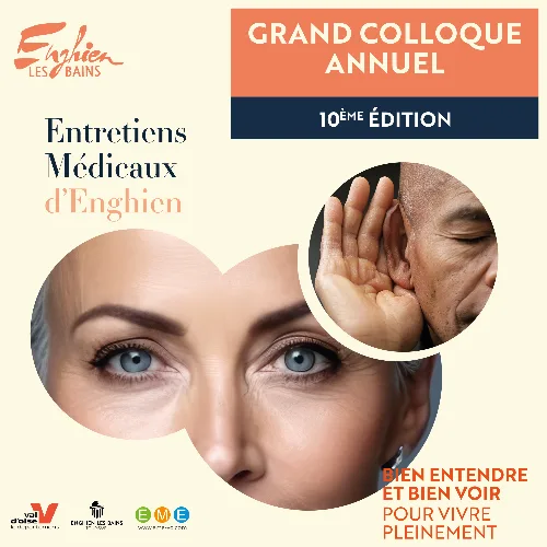 Bien entendre et bien voir, pour vivre pleinement